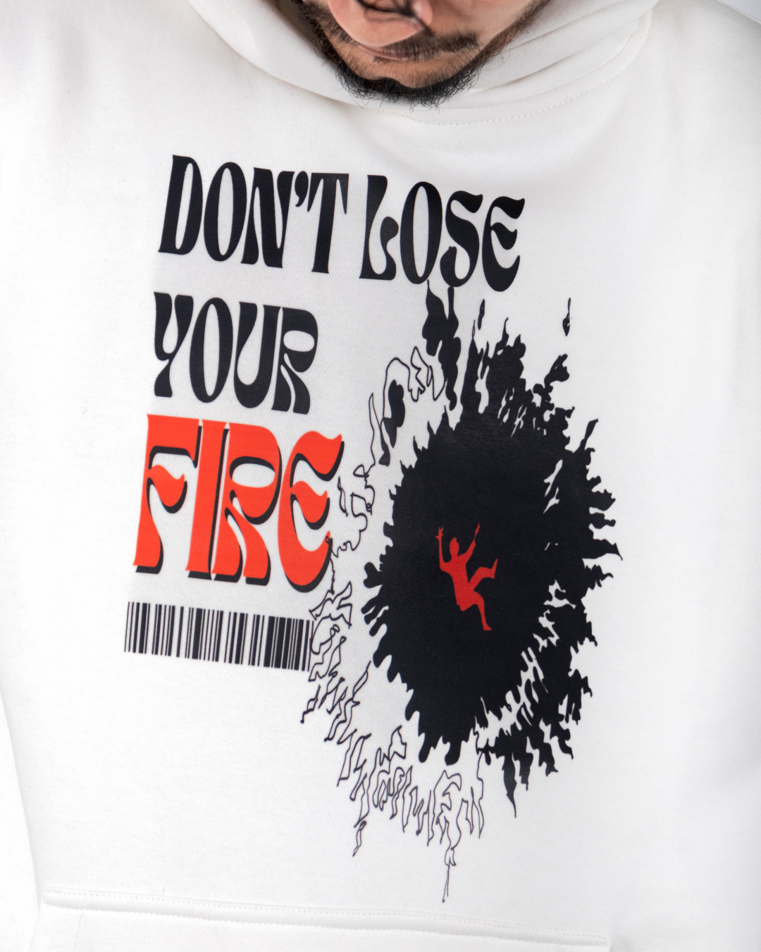 Don't Lose Your Fire - Graphic Designed Hoodie
