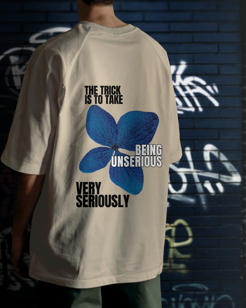 Being Unserious Graphic Designed Oversized T shirts