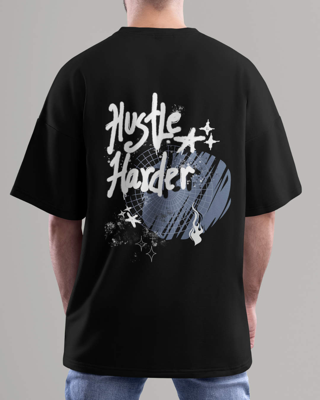 Hustle Harder  Graphic Designed Oversized T shirts