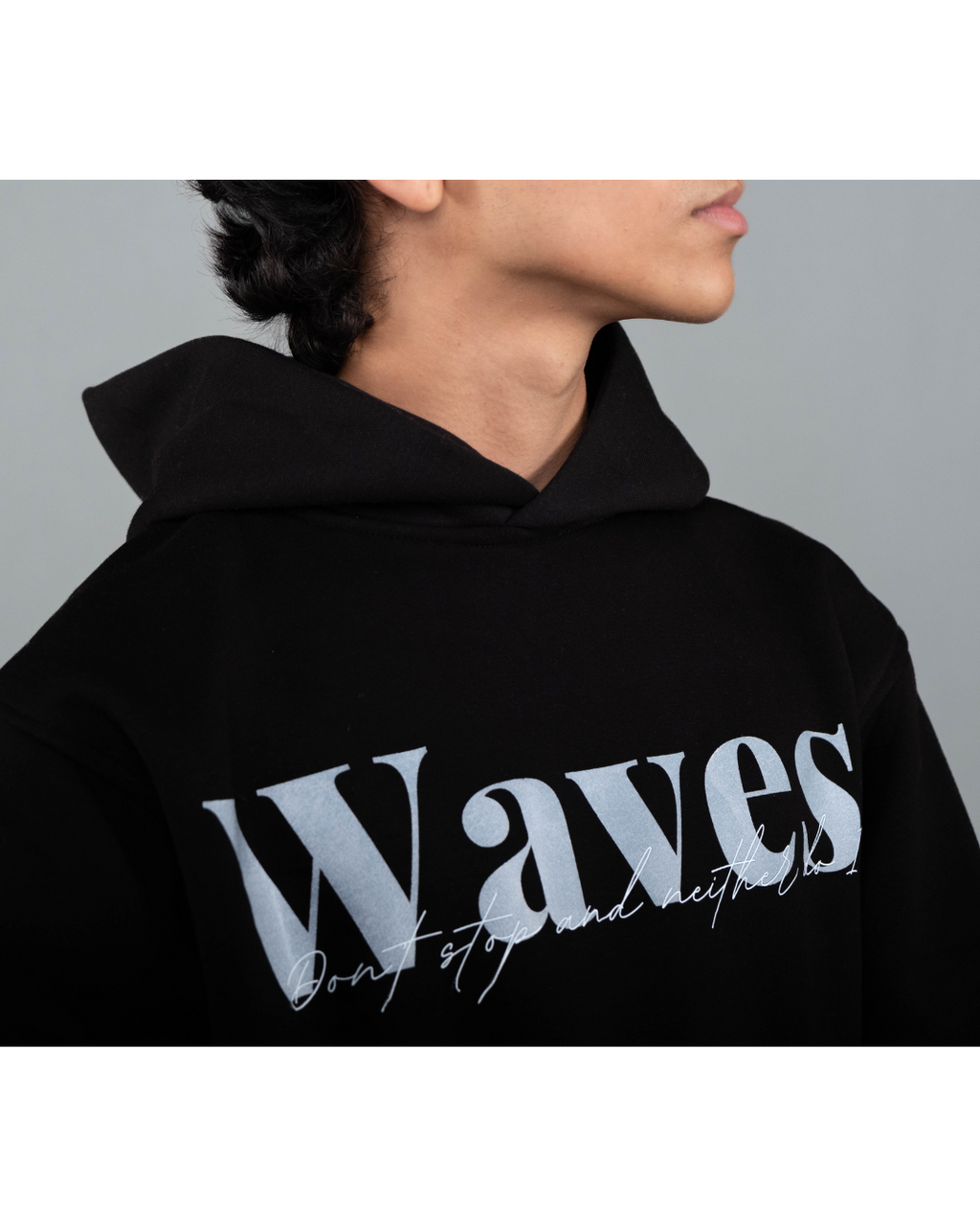 Waves Don't Stop and Neither Do I - Graphic Designed Hoodie