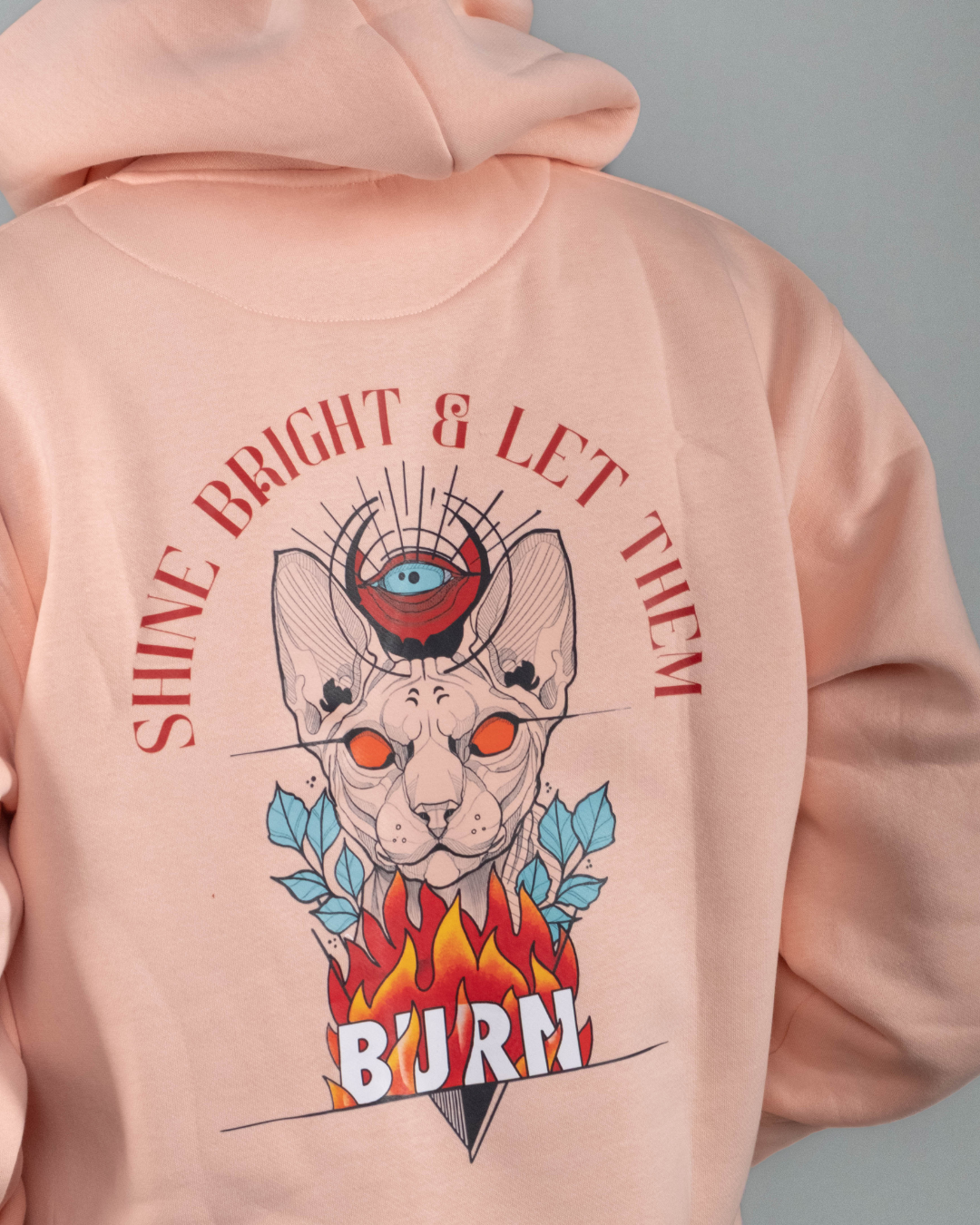 Shine Bright and let them Burn - Graphic Designed Hoodie