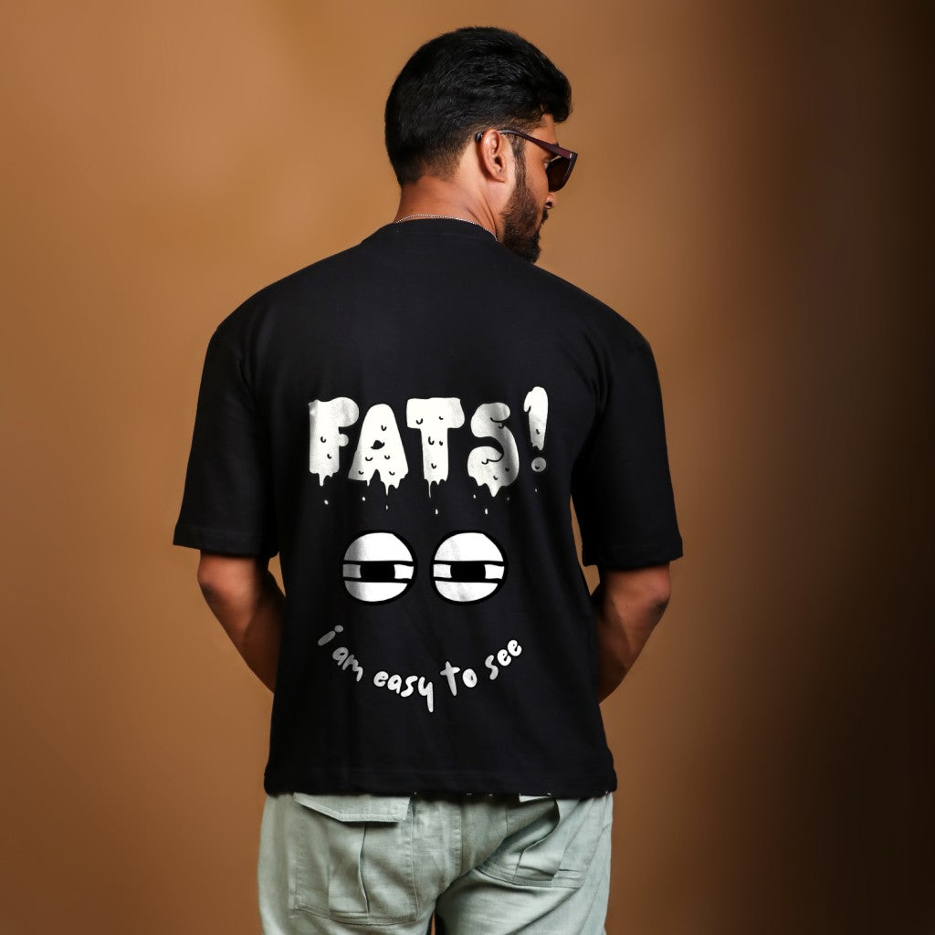 F A T S  I'm easy to see Black Oversized T-shirt