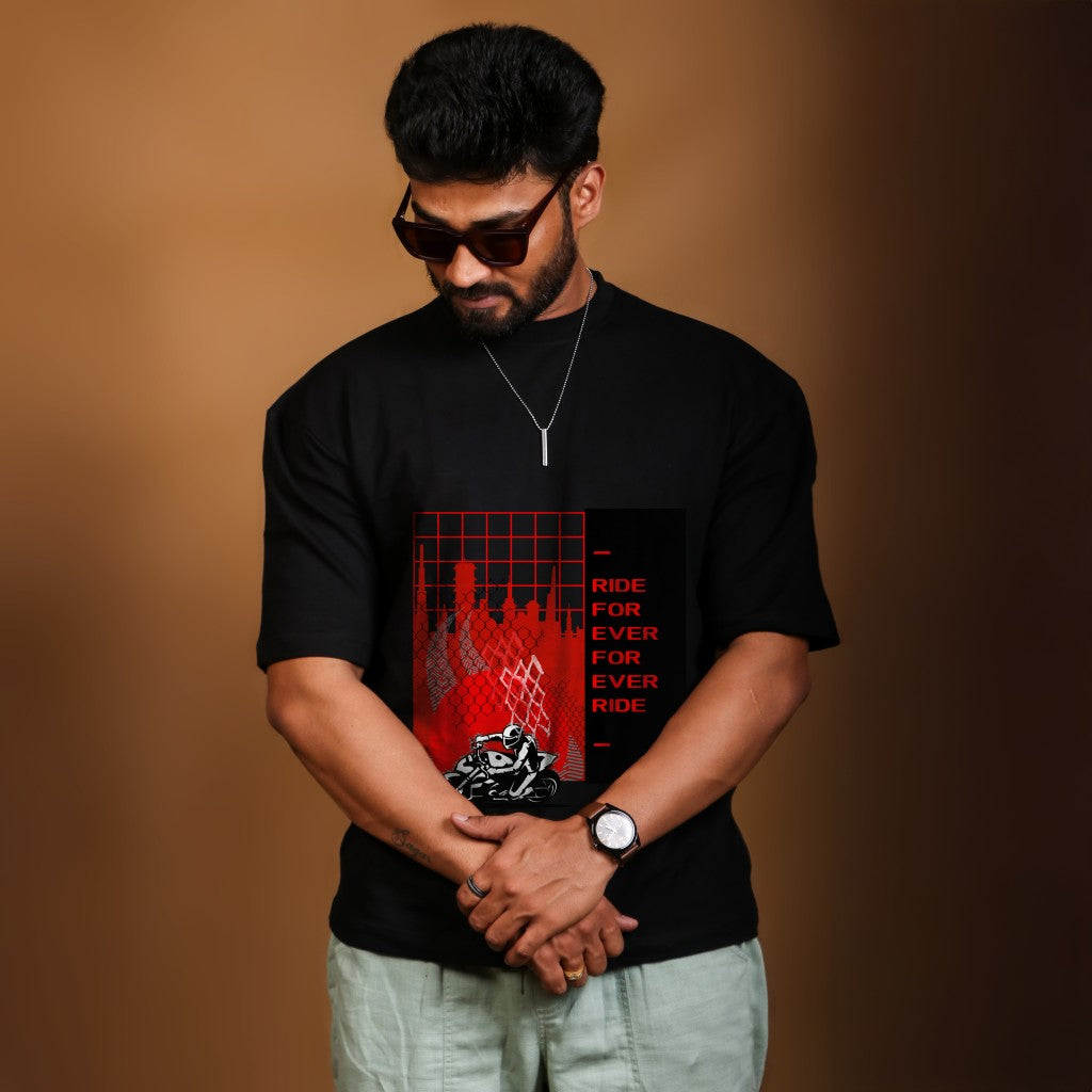 Ride for ever for ever ride Black Oversized T-shirt