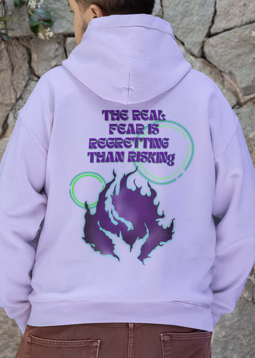 The real fear is regreting than risking - Lavendor Coloured Hoodie