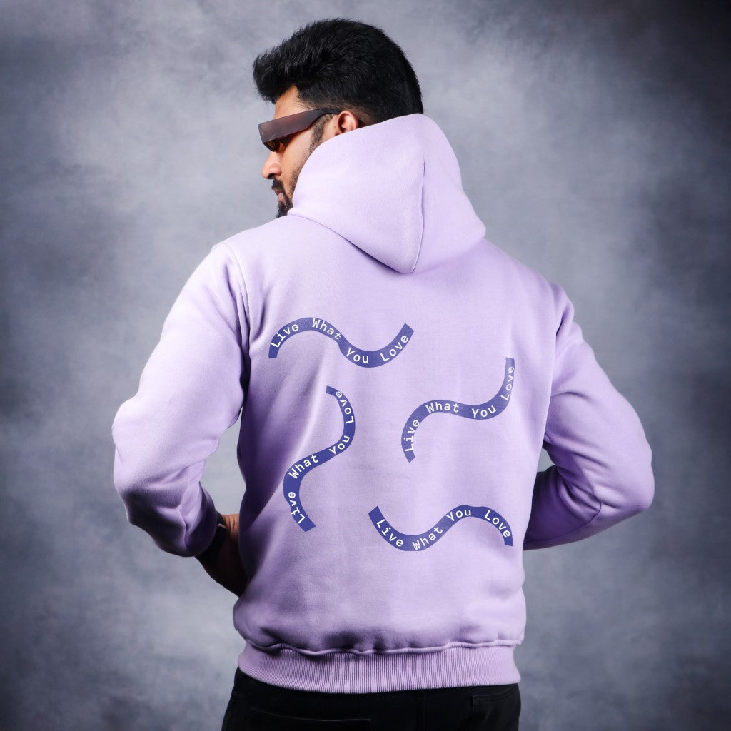 Live what you love - Lavendor Coloured Hoodie